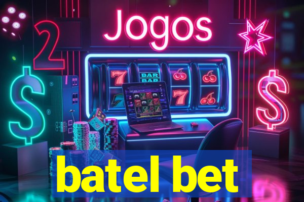 batel bet